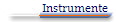 Instrumente